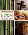 The Craft & Art of Bamboo